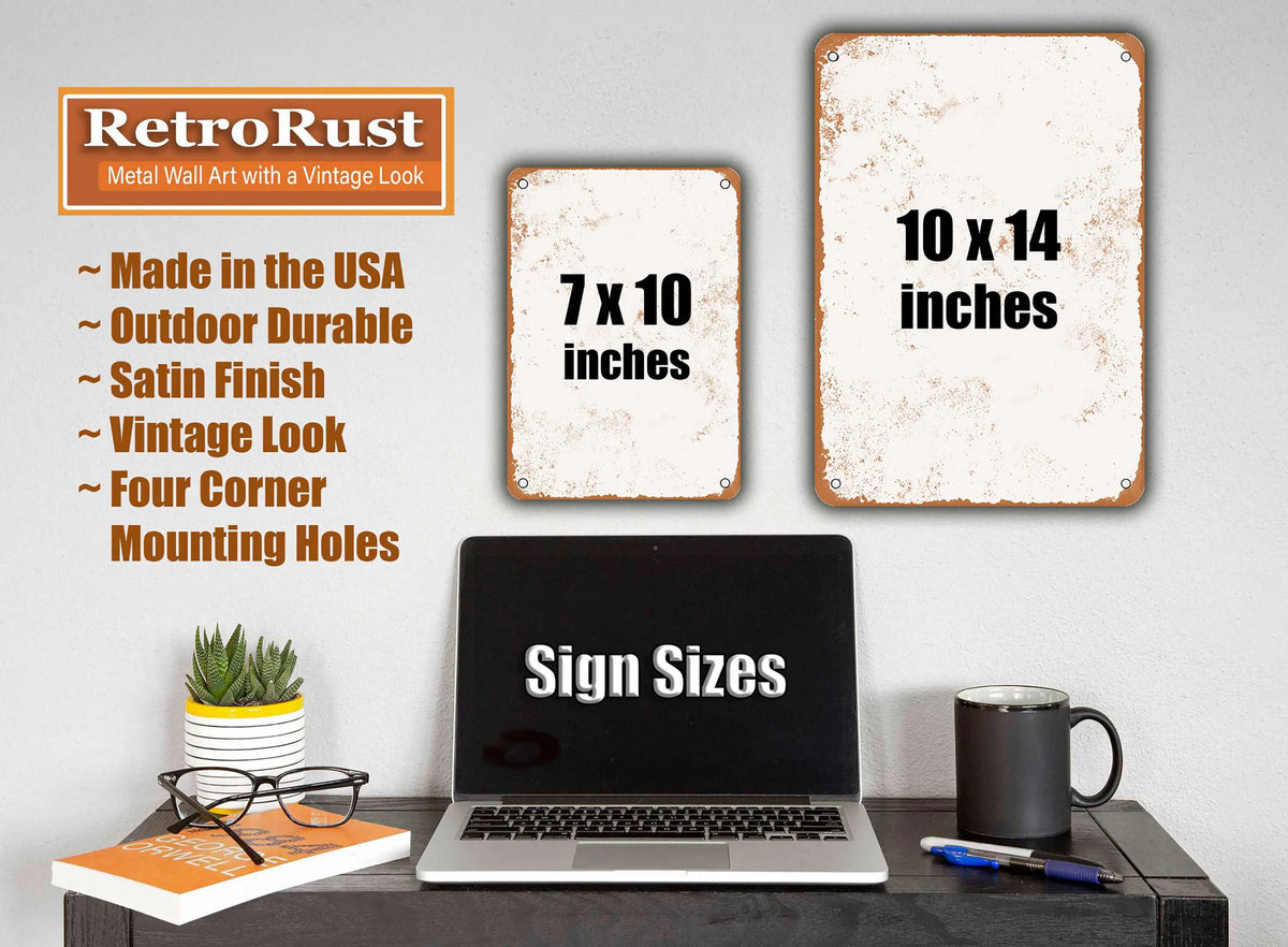 Vintage Rusty Metal Sign X407