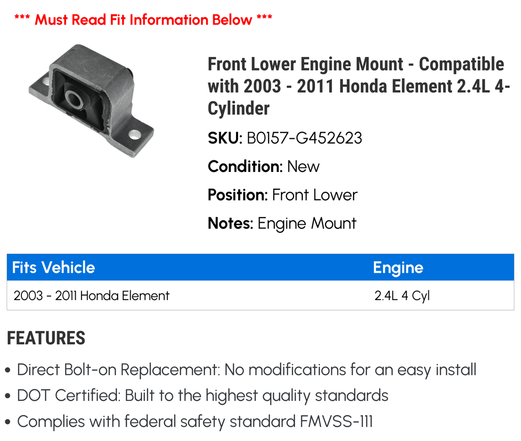 Front Lower Engine Mount for Honda Element 2.4L J682
